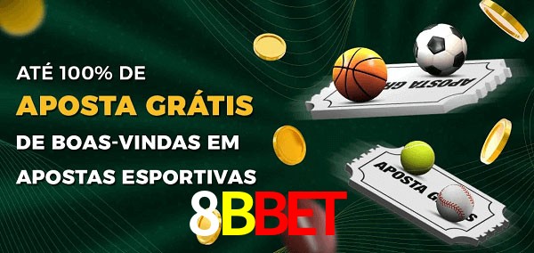 8BBET Ate 100% de Aposta Gratis